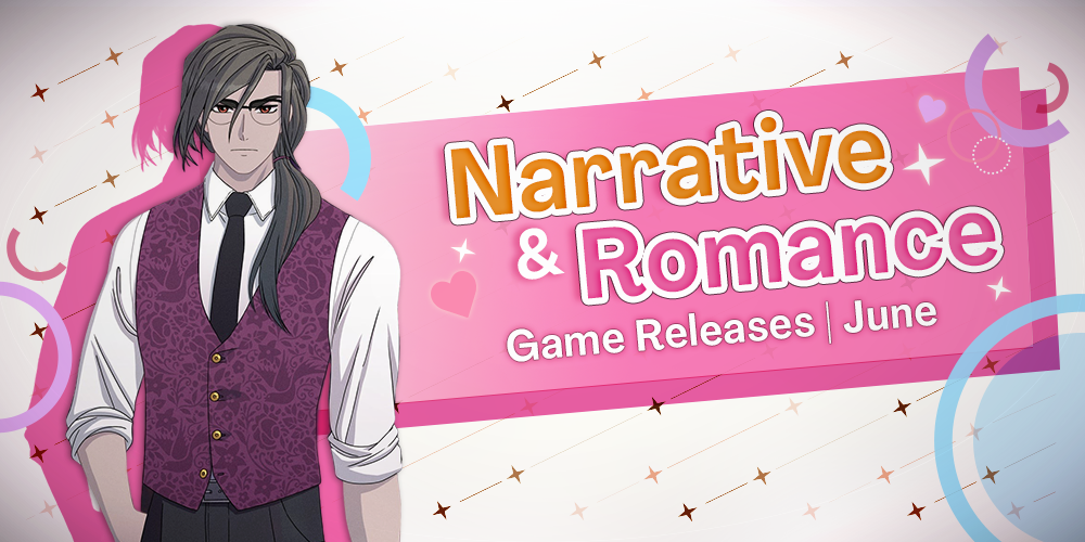 Narrative & Romance Games of June 2026