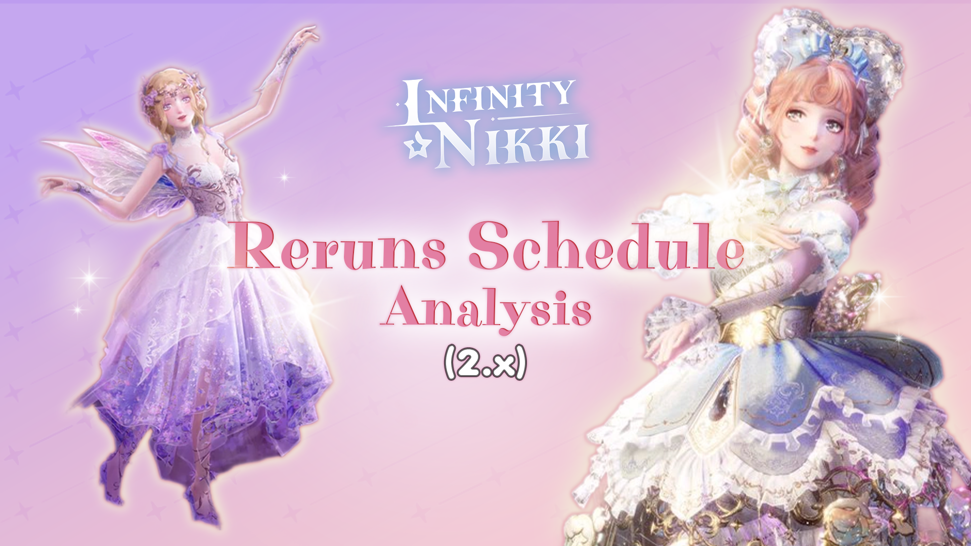 Infinity Nikki Reruns in 2.x: Analysis